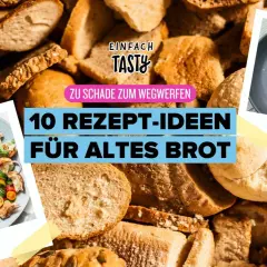 10 Rezept-Ideen für altes Brot: So kannst du es verwerten und leckere Gerichte zaubern. Mit Salat und Klößen als Inspiration.