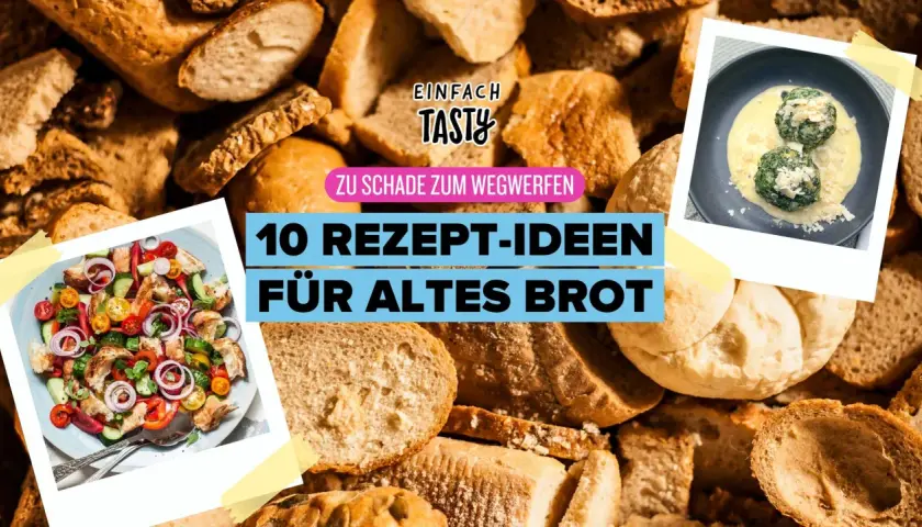 10 Rezept-Ideen für altes Brot: So kannst du es verwerten und leckere Gerichte zaubern. Mit Salat und Klößen als Inspiration.